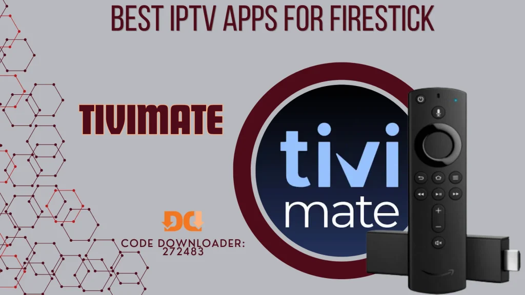 TiviMate is an excellent iptv app that works well on Firestick devices giving a high quality user experience
