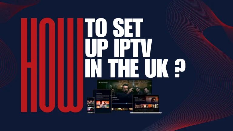 how to set up iptv in the uk
