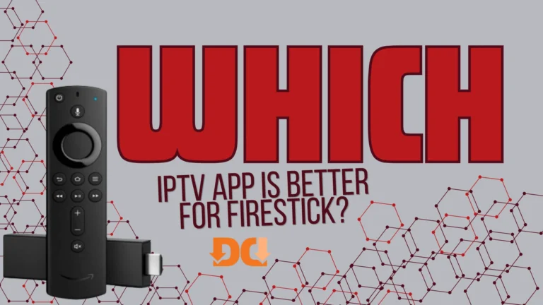 which iptv app is better for firestick?