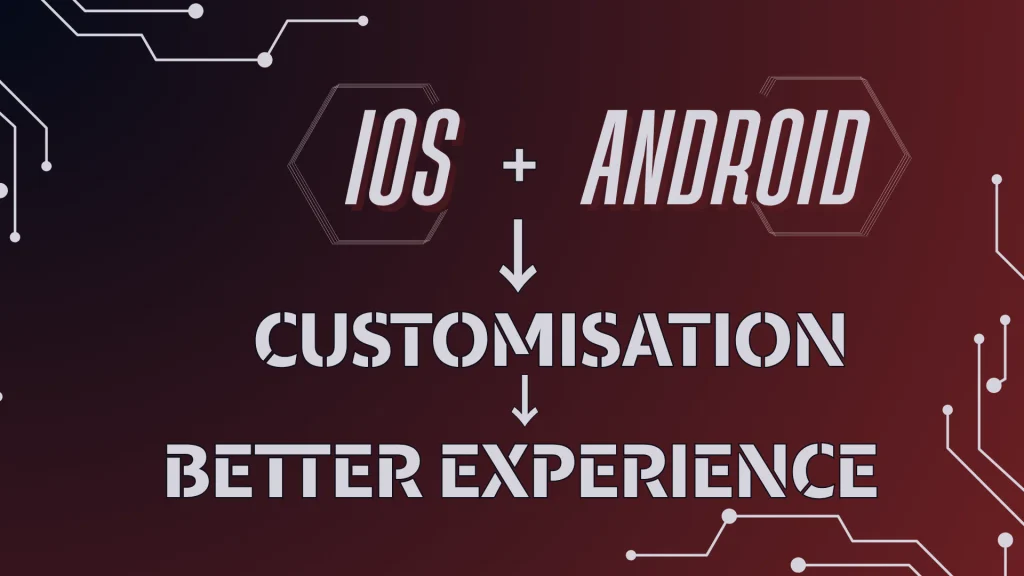 Cross-Platform Features & Customization Option